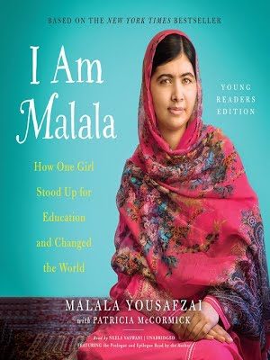 I Am Malala: How One Girl Stood Up For Education And Changed The World.